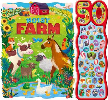 Noisy Farm: With 50 Fun Sound Buttons