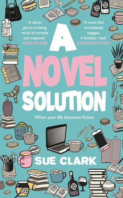 A Novel Solution: Tragedy and comedy clash in this hilarious summer read