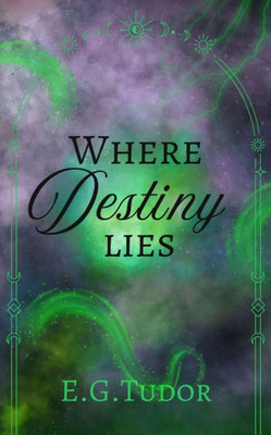 Where Destiny Lies