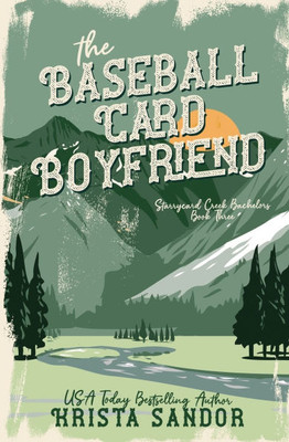 The Baseball Card Boyfriend: Special Edition Cover