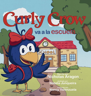 Curly Crow va a la escuela