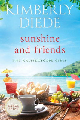 Sunshine and Friends: Large Print Large Print