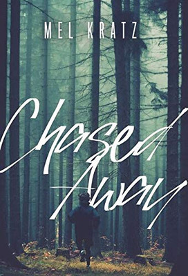Chased Away
