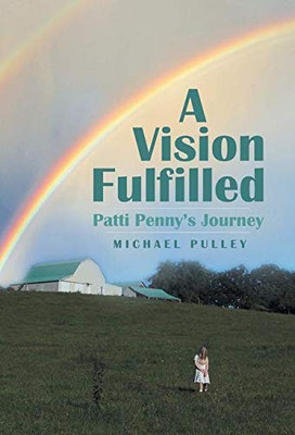 A Vision Fulfilled: Patti Penny's Journey