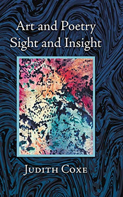 Art and Poetry: Sight and Insight
