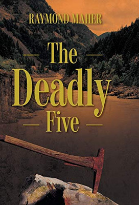 The Deadly Five