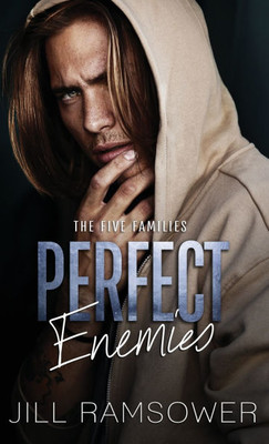 Perfect Enemies: A New Adult Mafia Romance