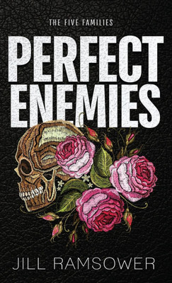 Perfect Enemies: Special Print Edition: Special Print Edition: A New Adult Mafia Romance