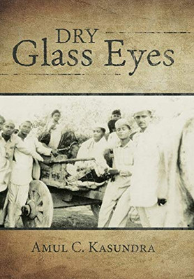 Dry Glass Eyes