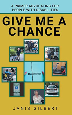 Give Me a Chance: A Primer Advocating for People with Disabilities