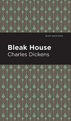 Bleak House (Mint Editions)
