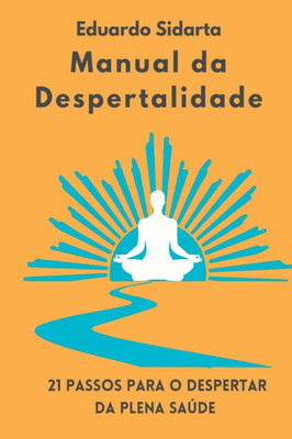 Manual Da Despertalidade