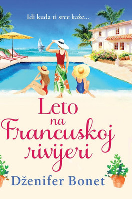 Leto na Francuskoj rivijeri