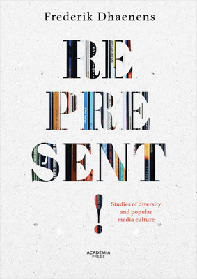 Represent!: Studies of Diversity and Popular Media Culture