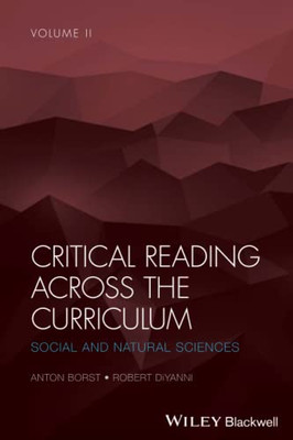 Critical Reading Across the Curriculum: Social and Natural Sciences