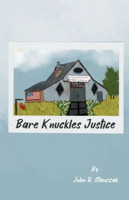 Bare Knuckles Justice