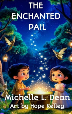 The Enchanted Pail