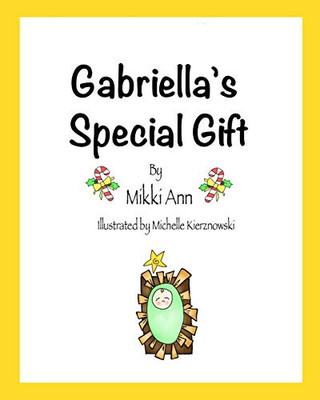 Gabriella's Special Gift