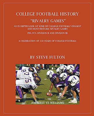 College Football History "Rivalry games"