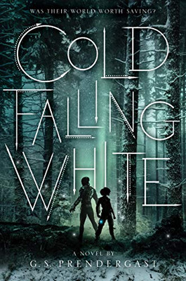 Cold Falling White (2) (The Nahx Invasions)