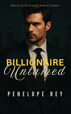 Billionaire Untamed