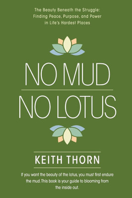 No Mud. No Lotus.