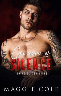 Cavern of Silence: A Dark Military Romance