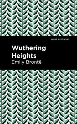 Wuthering Heights (Mint Editions)