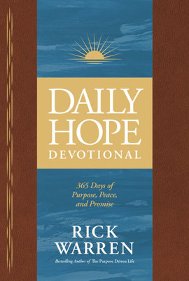 Daily Hope Devotional: 365 Days of Purpose, Peace, and Promise
