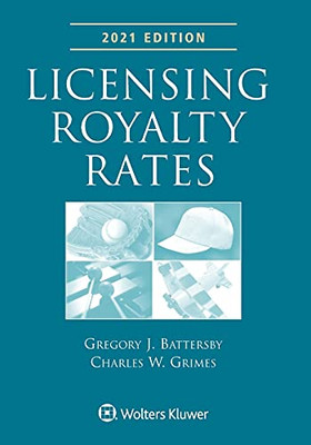 Licensing Royalty Rates: 2021 Edition