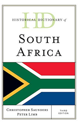 Historical Dictionary of South Africa (Historical Dictionaries of Africa)