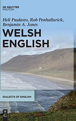 Welsh English (Dialects of English) (Dialects of English [Doe])