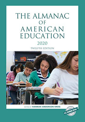 The Almanac of American Education 2020 (U.S. DataBook Series)