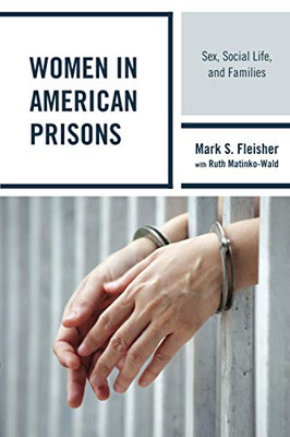 Women in American Prisons