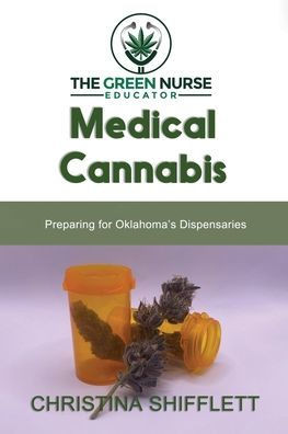 Medical Cannabis: Preparing for Oklahoma's Dispensaries Large Print