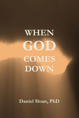 When God Comes Down