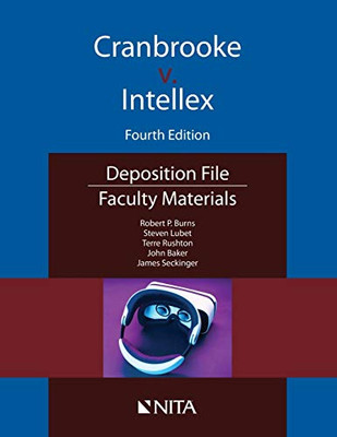 Cranbrooke v. Intellex: Faculty Materials (NITA)
