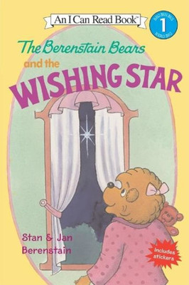 The Berenstain Bears and the Wishing Star [With Stickers]