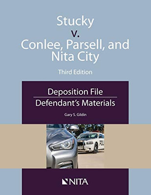 Stucky v. Conlee, Parsell, and Nita City: Deposition File, Defendant's Materials