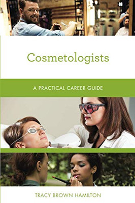Cosmetologists (Practical Career Guides)