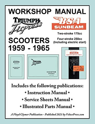 BSA Sunbeam & Triumph Tigress Scooter 1959-1965 Workshop Manual