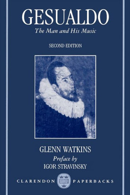 Gesualdo: The Man and His Music