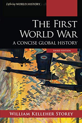 The First World War (Exploring World History)