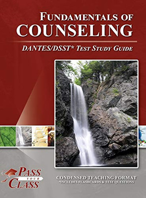 Fundamentals of Counseling DANTES/DSST Study Guide