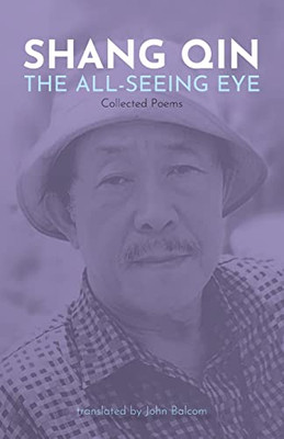 The All-Seeing Eye: Collected Poems