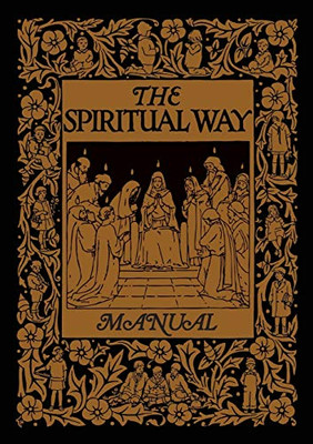 The Spiritual Way Manual