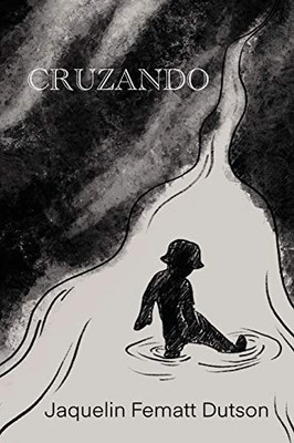 Cruzando (Spanish Edition)