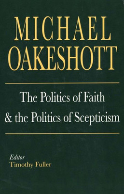The Politics of Faith and the Politics of Scepticism