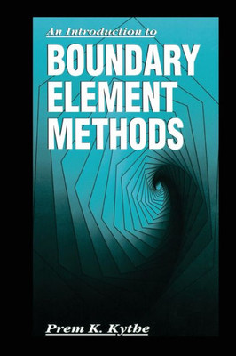 An Introduction to Boundary Element Methods