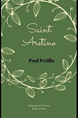 Saint Aretino (Scourge of Princes)